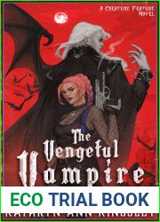 The Vengeful Vampire (Creature Feature, #2)