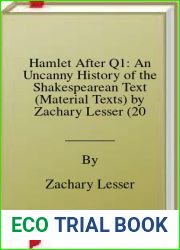 Hamlet After Q1: An Uncanny History of the Shakespearean Text (Material Texts) by Zachary Lesser (2014-10-24)