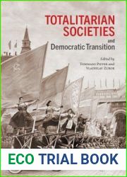 Totalitarian Societies and Democratic Transition: Essays in Memory of Victor Zaslavsky