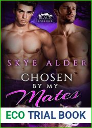 Chosen by My Mates (Black River Pack, #4)