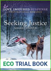 Seeking Justice (Love Inspired Suspense)