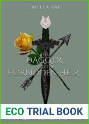 The Dagger And The Forbidden Heir (The Forbidden Heir Trilogy Book 1)