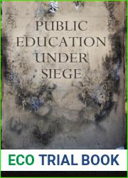 Public Education Under Siege