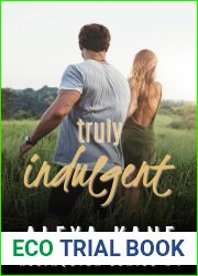 Truly Indulgent (Relinquish, #1)
