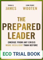 The Prepared Leader: Emerge from Any Crisis More Resilient Than Before