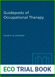 Guideposts of Occupational Therapy (Heritage)