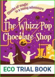The Whizz Pop Chocolate Shop