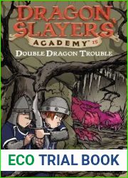 Double Dragon Trouble (Dragon Slayers| Academy, #15)