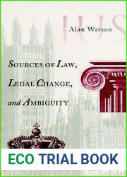 Sources of Law, Legal Change, and Ambiguity