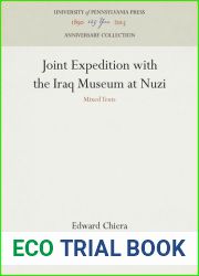 Joint Expedition with the Iraq Museum at Nuzi