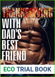 Thanksgiving With Dad|s Best Friend (Dad|s Best Friend, #4)