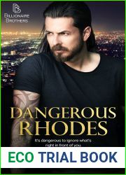 Dangerous Rhodes (Billionaire Brothers, #3)