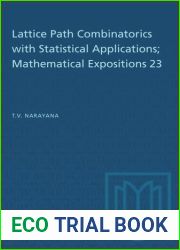 Lattice Path Combinatorics with Statistical Applications; Mathematical Expositions 23