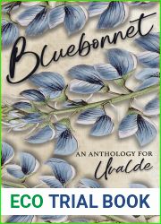 Bluebonnet: A Romance Anthology for Uvalde