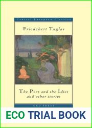 The Poet and the Idiot