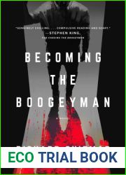 Becoming the Boogeyman