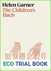 The Children|s Bach: A Novel