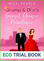 Grump and Doc|s Second Chance Providence