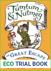 THE Tumtum and Nutmeg: The Great Escape: Adventures Beyond Nutmouse Hall