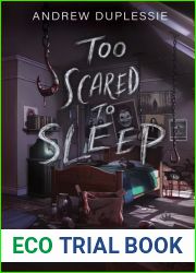Too Scared to Sleep