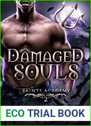 Damaged Souls (Saints Academy, #2)
