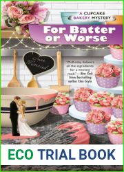 For Batter or Worse (Cupcake Bakery Mystery, #13)