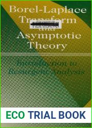 Borel-Laplace Transform and Asymptotic Theory
