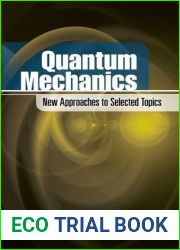 Quantum Mechanics: New Approaches to Selected Topics (Dover Books on Physics)