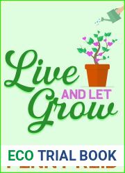 Live and Let Grow