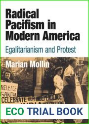 Radical Pacifism in Modern America