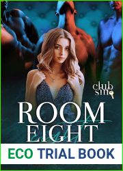 Room Eight: Triple Threat (Club Sin #8)