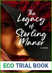 The Legacy of Sterling Manor