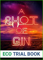 A Shot of Gin
