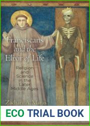 Franciscans and the Elixir of Life