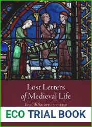 Lost Letters of Medieval Life