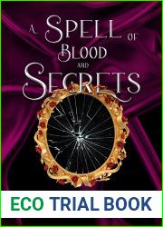 A Spell of Blood and Secrets (Hunted by the Faery Queen #3)