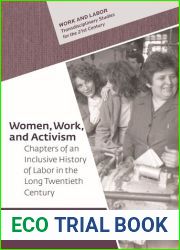 Women, Work, and Activism