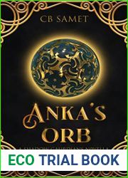 Anka|s Orb (The Shadow Guardians)