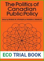 The Politics of Canadian Public Policy