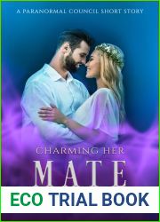 Charming Her Mate (The Paranormal Council, #12.5)