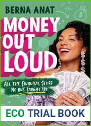Money Out Loud: All the Financial Stuff No One Taught Us