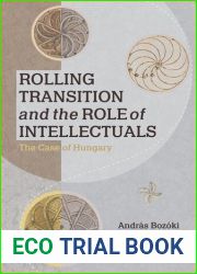 Rolling Transition and the Role of Intellectuals