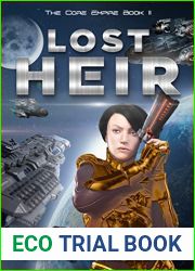 Lost Heir: The Core Empire Book II