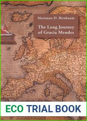 The Long Journey of Gracia Mendes