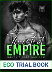 Twisted Empire (Vigilante Kings, #4)