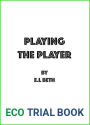 Playing the Player (Games, #1)