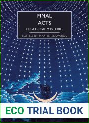 Final Acts: Theatrical Mysteries