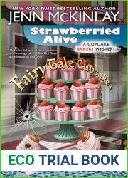 Strawberried Alive (Cupcake Bakery Mystery, #14)