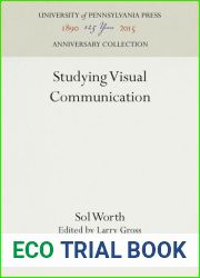 Studying Visual Communication