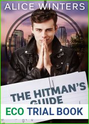 The Hitman|s Guide to Righting Wrongs While Causing Mayhem (The Hitman|s Guide, #4)